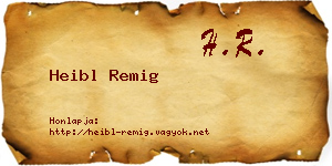 Heibl Remig névjegykártya